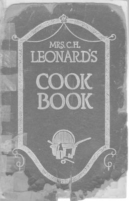 Book, 'mrs. C. H. Leonard's Cookbook', Grand Rapids Refrigerator Company