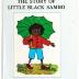 Book, The Story of Little Black Sambo
