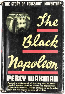 Book, The Black Napoleon: The Story of Toussaint Louverture 