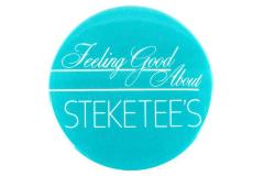 Steketee's "Feeling Good About Steketee's" Pin/Button