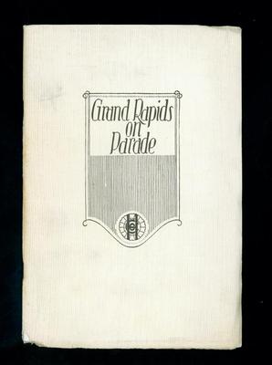 Booklet, 'grand Rapids On Parade'