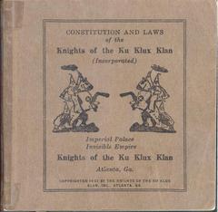Booklet, Constitution And Laws Of The Knights Of The Ku Klux  Klan