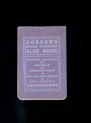 Booklet, Hobson's Steam Engineers Blue Book