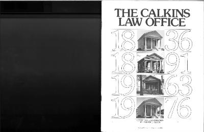 Book, 'the Calkins Law Office: Its History And  Restoration'/softcover/34 Pages