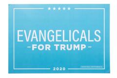 Sign, Evangelicals for Trump 