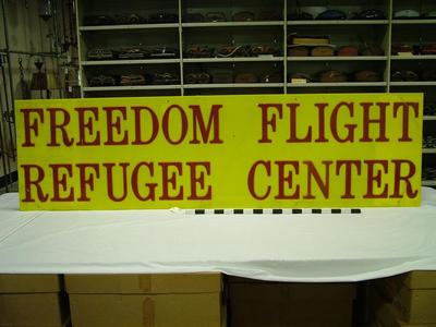 Sign, Freedom Flight Refugee Center