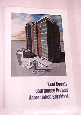Kent County Courthouse Booklet - Project Appreciation