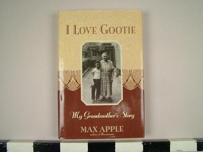 Book, I Love Gootie: My Grandmother's Story