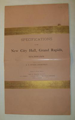 Document, Specifications For The New City Hall, Grand Rapids, Michigan,  Grand Rapids City Hall Archival Collection #115