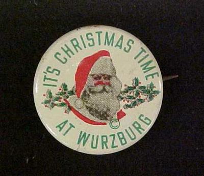 Pin-back Button,  It's Christmas Time At Wurzburg