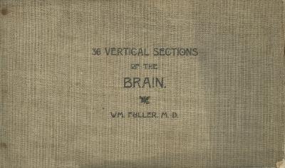 Book, '36 Vertical Sections Of The Brain' by Dr. W.M. Fuller