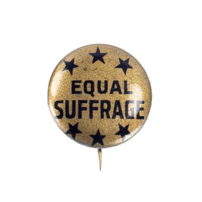Pin back button, Equal Suffrage 