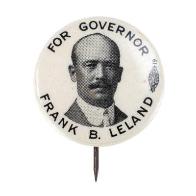 political pin, Frank B. Leland 