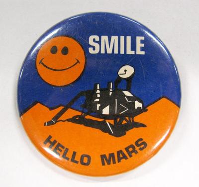 Promotional Button, Smile Hello Mars