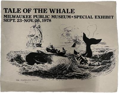 Poster, "Tale of the Whale, Milwaukee Public Museum"