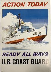 Poster, "Action Today - Ready All Ways - U. S. Coast Guard"