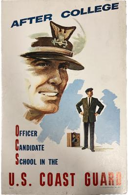Poster, "After College - Officer Candidate School in the U. S. Coast Guard"