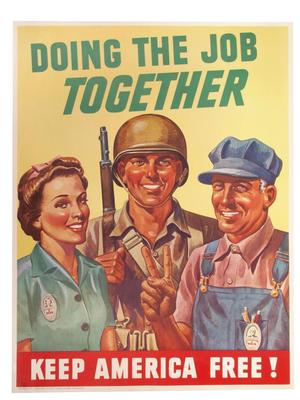 Poster, Doing The Job Together, Keep America Free!