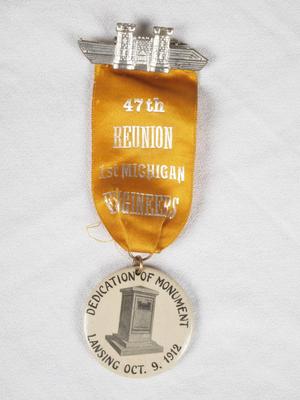 Medal, 47th Reunion 1st Michigan Engineers