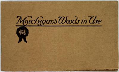 Booklet, Michigan Woods In Use