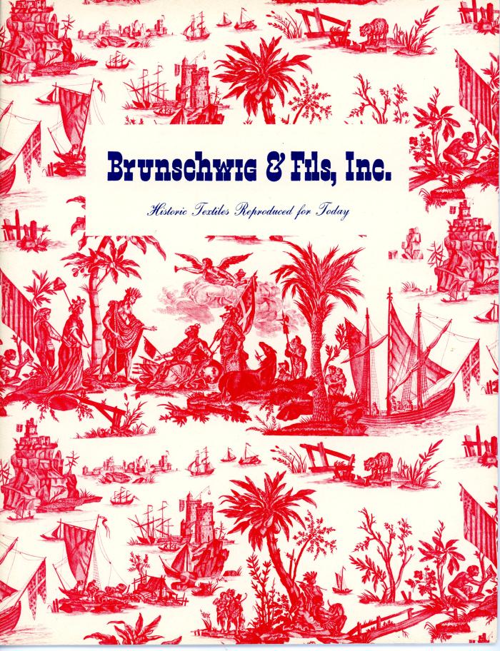 Booklet, Brunschwig &amp; Fils Inc., Historic Textiles Reproduced for Today