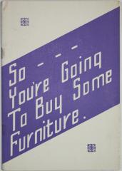 Booklet, So...You're Going To Buy Some Furniture