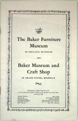 Booklet, The Baker Furniture Museum (Holland, MI) and Baker Museum and Craft  Shop (Grand Rapids, MI)