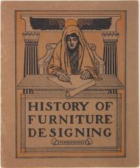 Booklet, History of Furniture Designing by Stephen M. Wirts