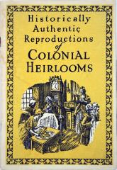 Trade Catalog, Colonial Manufacturing Company, Historically Authentic Colonial Reproductions