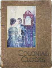 Catalog, Colonial Manufacturing Company, Colonial Clocks