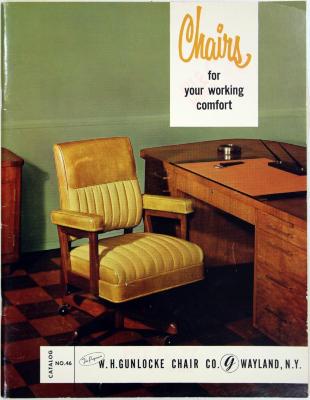Trade Catalog, W. H. Gunlocke Chair Company, No. 46, Chairs For Your Working Comfort