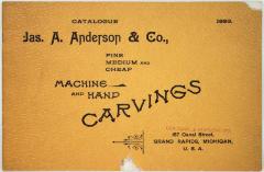 Trade Catalog and Price List, James A. Anderson &amp; Company, Machine and Hand Carvings