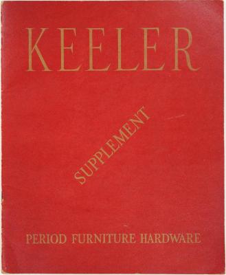 Supplement, Keeler Brass Company, Period Furniture Hardware, Catalog No. 41