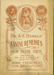 Booklet, 'Dr. A. C. Daniels' Canine Remedies And How To Use Them'