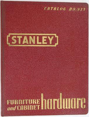 Trade Catalog, The Stanley Works, Furniture and Cabinet Hardware, No. 937
