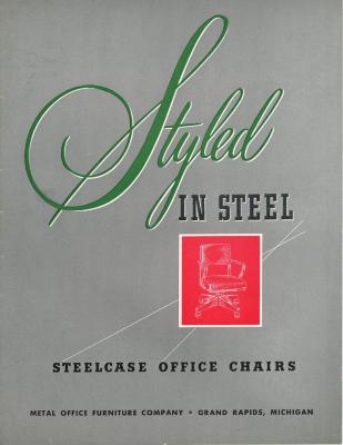 Trade Catalog, Metal Office Furniture Company, Styled in Steel: Steelcase Office Chairs
