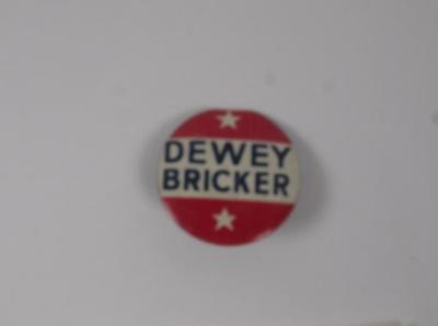 Campaign Button, Dewey - Bricker
