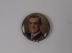 Campaign Button, Woodrow Wilson