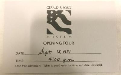 Ticket, Gerald R Ford Museum