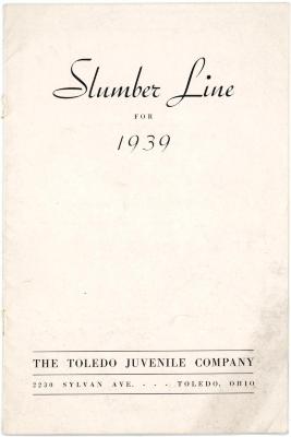 Trade Catalog, The Toledo Juvenile Company, Slumber Line for 1939