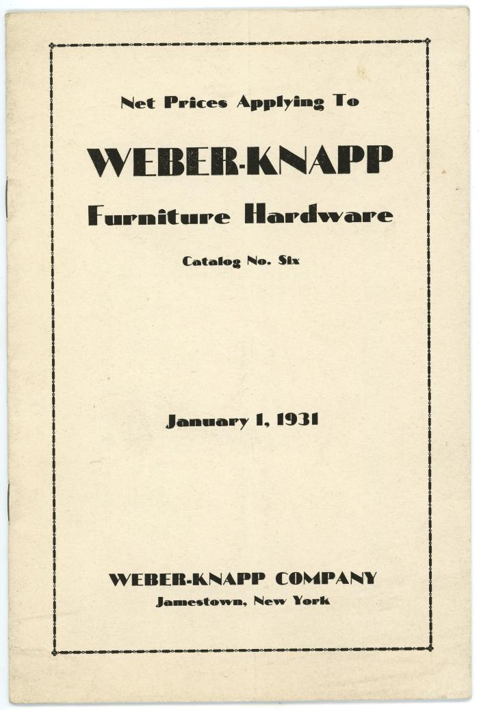 Price List, Weber-Knapp Company, Furniture Hardware, Catalog Number Six