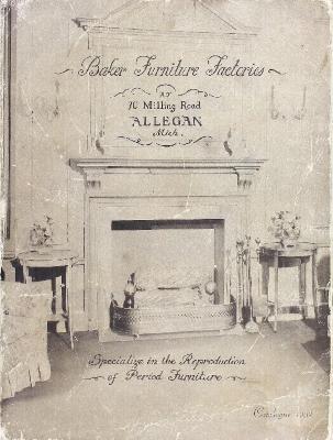 Trade Catalog, Baker Furniture Factories, Specialize in the Reproduction of Period Furniture