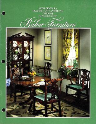 Trade Catalog, Baker Furniture Company, 18th Century English and American Designs in Mahogany