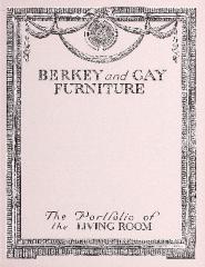 Pamphlets, Berkey &amp; Gay Furniture Company, Portfolio of Period Style Furniture