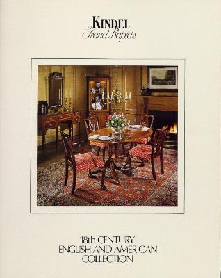 Trade Catalog, Kindel Furniture Company, 18th Century English and American Collection