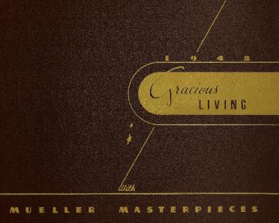 Trade Catalog, Mueller Furniture Company, Gracious Living
