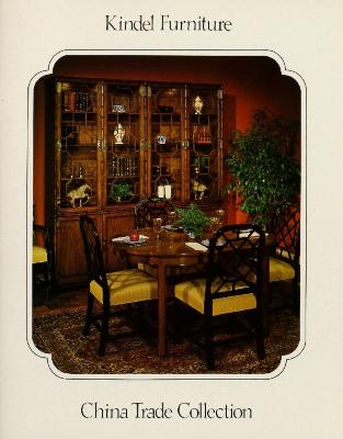 Trade Catalog, Kindel Furniture Company, China Trade Collection