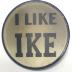Pin-Back Button, I Like Ike