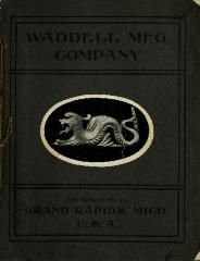 Trade Catalog, Waddell Manufacturing Company, Catalogue and Revised Price List No. 20