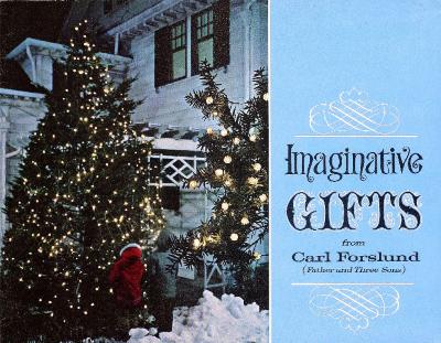 Trade Catalog, Carl Forslund, Inc., Imaginative Gifts